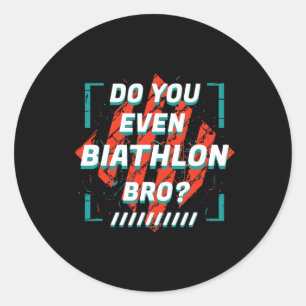 Sticker Rond Faites-vous même Biathlon Bro Funny Sports Humours