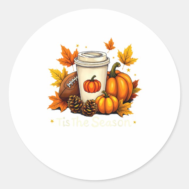 Sticker Rond Fall Football Tis The Season Pumpkin Autumn Coffee (Devant)