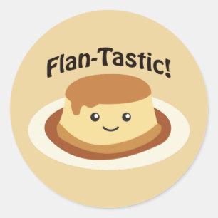 Sticker Rond Fantastique ! Flan mignon