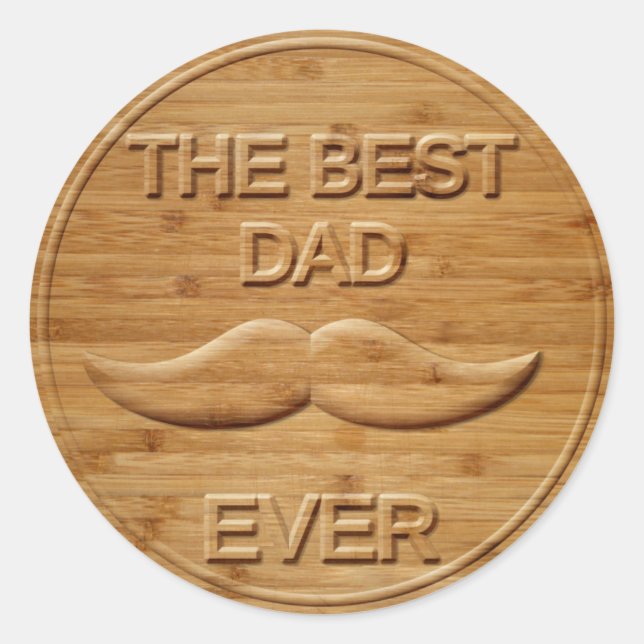 Sticker Rond Faux Bois sculpté Le Meilleur Père Jamais (Devant)