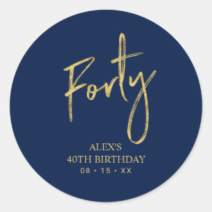 Sticker Rond Faveur d'anniversaire 40 ans avec lettrage or et m