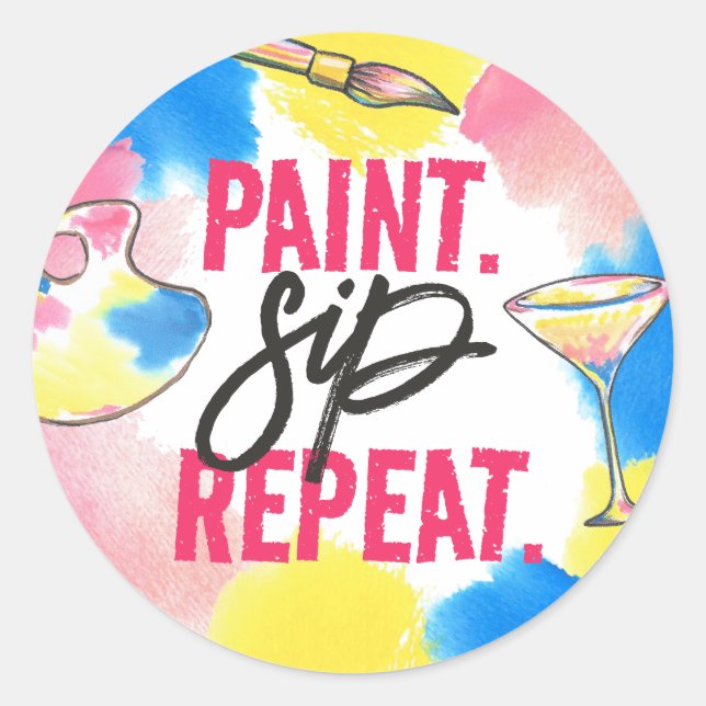Sticker Rond Faveur de fête de bachelorette "Paint Sip Repeat" (Devant)