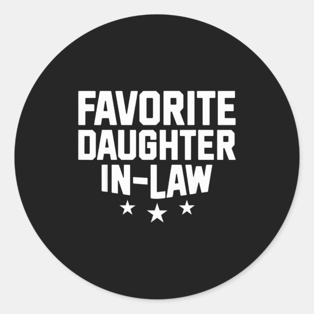 Sticker Rond Favorite Daughter-in-law Funny Wife Mom Mother's D (Devant)