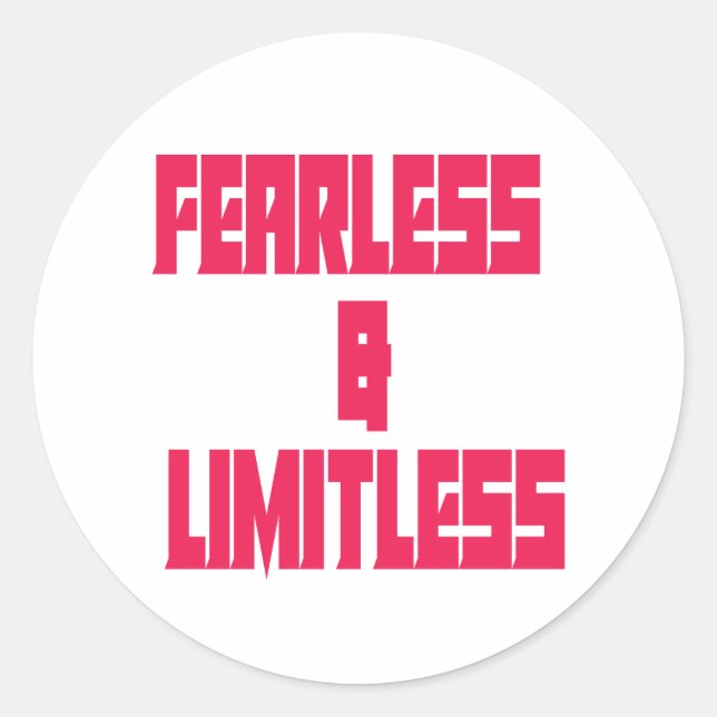 Sticker Rond Fearless & Limitless  (Devant)