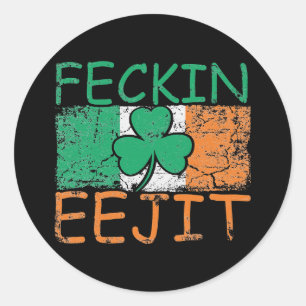 Sticker Rond Feckin Eejit Irlande Drapeau irlandais de l'lang I