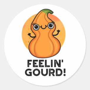 Sticker Rond Feelin Gourd Funny Veggie Pun