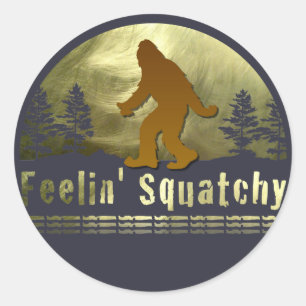 Sticker Rond Feelin' Squatchy