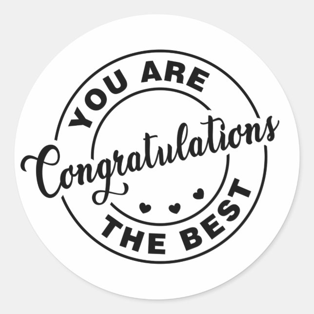 Sticker Rond Félicitations : Vous êtes le meilleur (Devant)