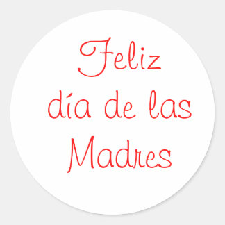 Sticker Rond Feliz dia de las Madres