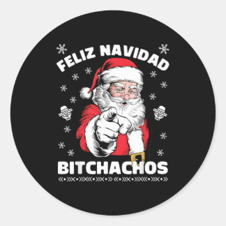 Sticker Rond Feliz Navidad Achos Shirt Merry Xmas Funny Santa 