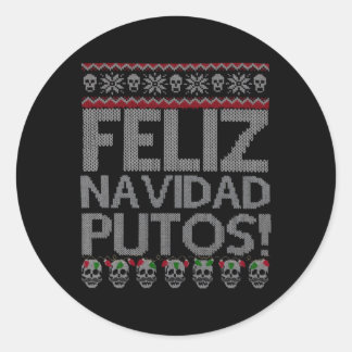 Sticker Rond Feliz Navidad Putos Chingon Ugly