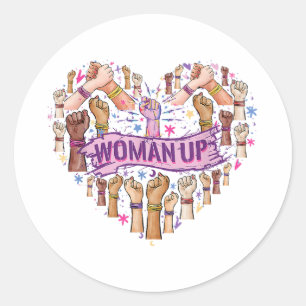 Sticker Rond Féminisme Feministe Forte autonomisation des femme
