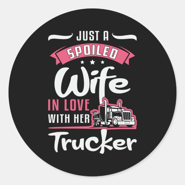 Sticker Rond Femme De Camionneurs Juste Une Femme Maltraitée Co (Devant)
