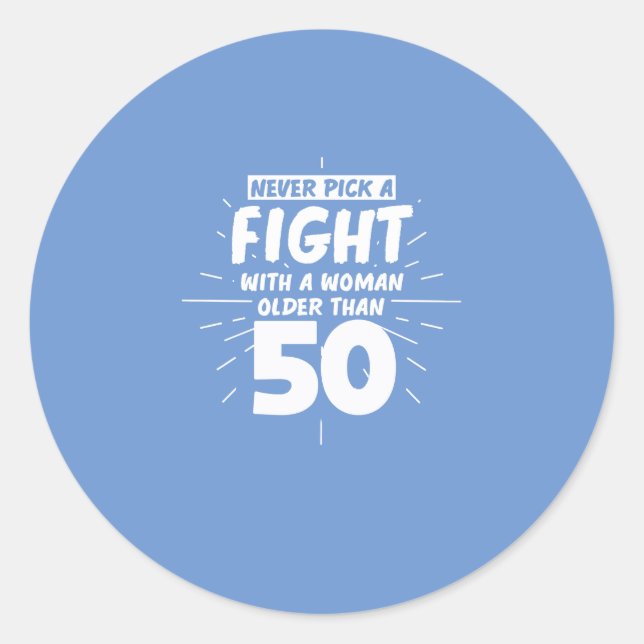 Sticker Rond Femmes Anniversaires 50e Anniversaire 50 ans Drôle (Devant)