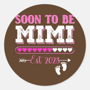 Sticker Rond Femmes Bientôt Être Mimi Est 2023 Nouvelle Maman