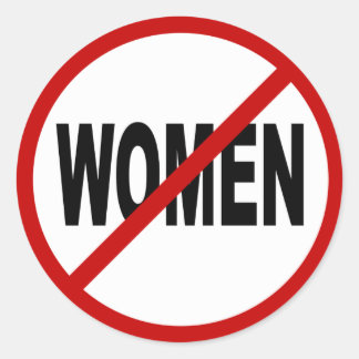 Sticker Rond Femmes de haine/Aucune femme autorisée à signer la