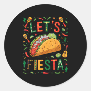 Sticker Rond Femmes, faisons la fête taco cinco de mayo drôle m
