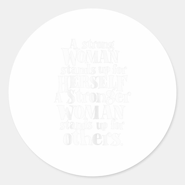 Sticker Rond Femmes femmes fortes debout Feminist tee TShirt (Devant)