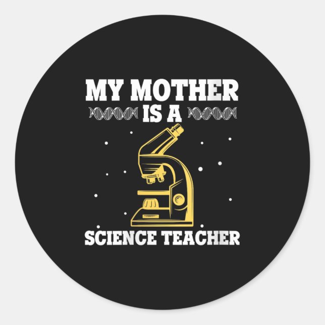 Sticker Rond FEMMES Ma Mère Est Professeur De Sciences Fière Mè (Devant)