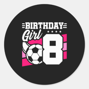 Sticker Rond Fête de football de 8 ans 8e anniversaire fille