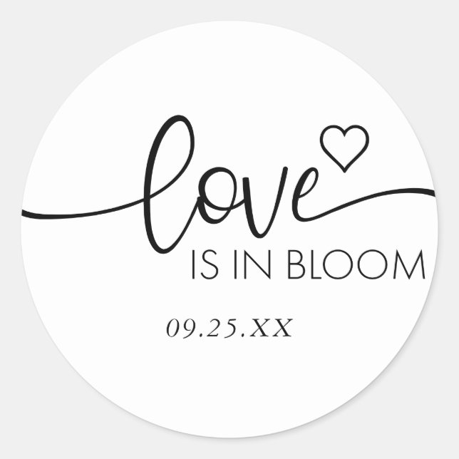 Sticker Rond Fête de mariage Love is in Bloom  (Devant)