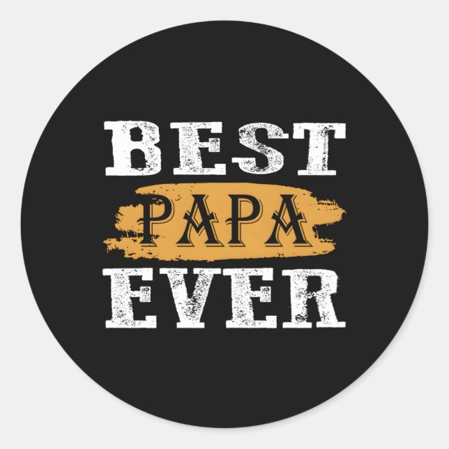 Sticker Rond Fête des pères Best Papa Ever Grunge (Devant)
