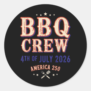 Sticker Rond Fête du 4 juillet 2026 BBQ pour les 250 ans de l'A