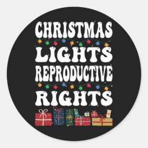 Sticker Rond Feux de Noël Droits de reproduction Pro-choix Fe