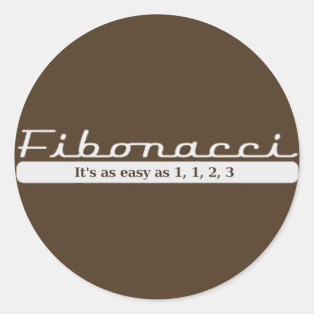 Sticker Rond fibonacci... C'est aussi facile que 1, 1, 2, 3 (Devant)