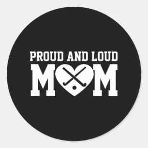 Sticker Rond Field Hockey Maman Field Hockey Fière et forte mam