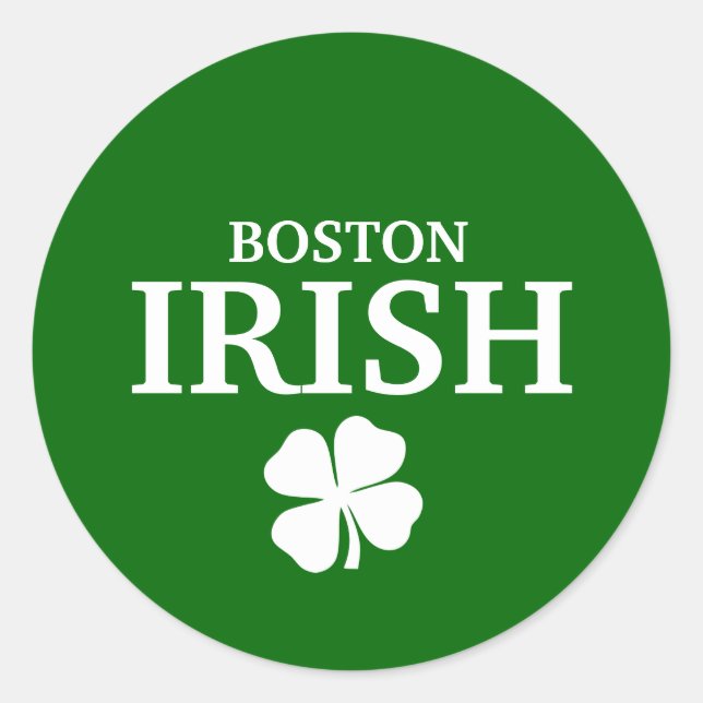 Sticker Rond Fier BOSTON IRLANDAIS !Saint Patrick's Day (Devant)