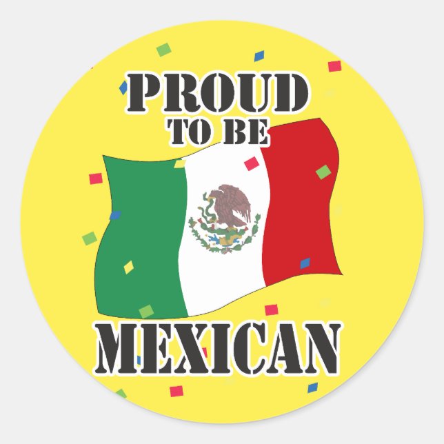 Sticker Rond Fier d'être mexicain avec un drapeau (Devant)