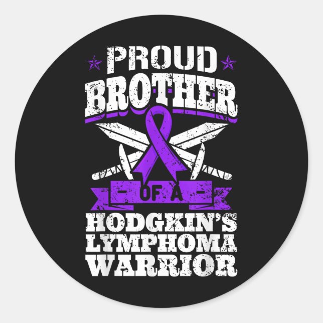 Sticker Rond Fier Frère D'Un Guerrier Du Lymphome De Hodgkins H (Devant)