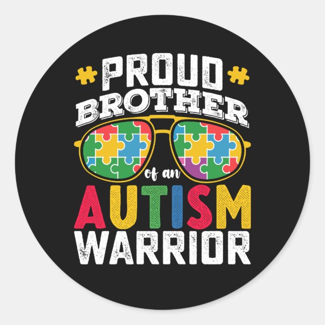 Sticker Rond Fier Frère D'Une Famille De Guerriers Autistes (Devant)