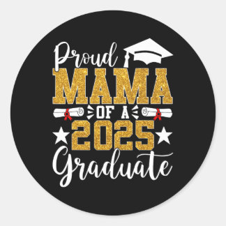 Sticker Rond Fier Mama D'Un Diplôme De Mama De 2025 En 2025