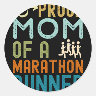 Sticker Rond Fier Maman D'Un Coureur De Marathon Distabilisé