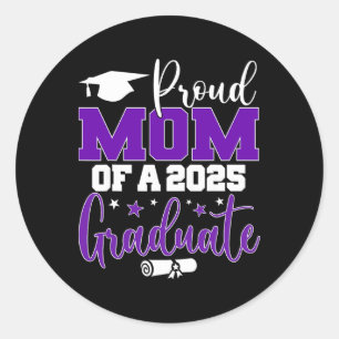 Sticker Rond Fier Maman D'Un Diplômé 2025 Cl Graduation Senior