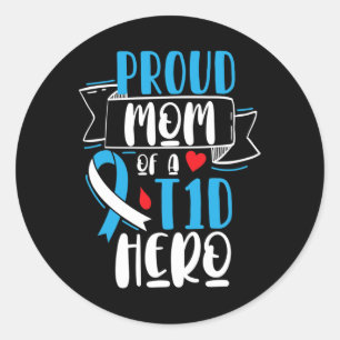 Sticker Rond Fier Maman D'Un Héros T1D Type 1 Diabète Maman Acc