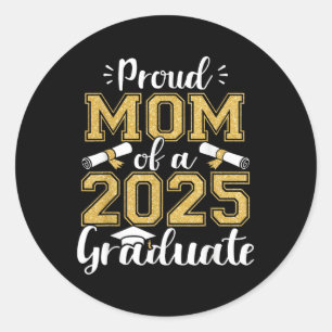Sticker Rond Fier Maman Senior 2025 Fier Maman D'Un Cl De 2025