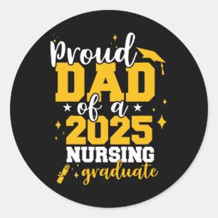 Sticker Rond Fier Papa D'Un Cl De 2025 Infirmière Diplômée Seni