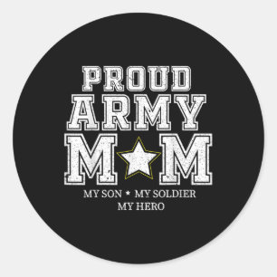 Sticker Rond Fière Armée Maman Mon Fils, Mon Soldat, Mon Héros