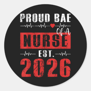 Sticker Rond Fière Bae d'une infirmière Ét 2026 nouvelle diplôm