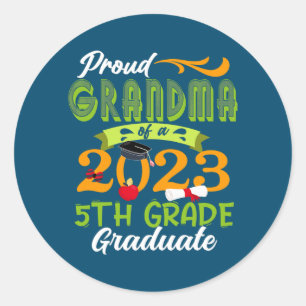 Sticker Rond Fière Grand-Mère De 2023, 5E Année D'Études