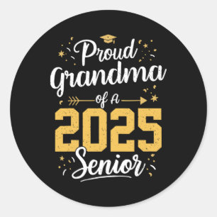 Sticker Rond Fière Grand-Mère D'Un 2025 Senior 2025 Cl De 2025 