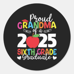 Sticker Rond Fière Grand-Mère D'Un Diplômé De Sixième Année En