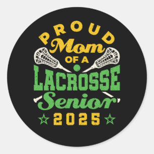 Sticker Rond Fière maman d'une Lacrosse Senior 2025 Green Gold