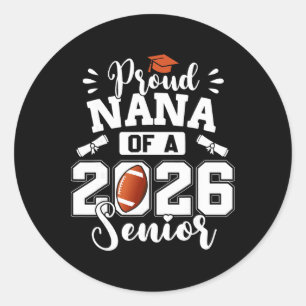 Sticker Rond Fière Nana d'un diplômé en football senior 2026