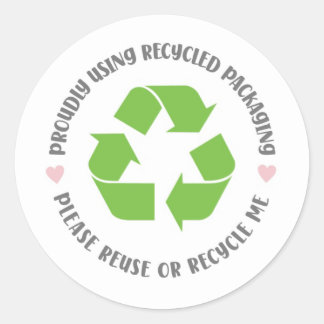 Sticker Rond fièrement en utilisant l'emballage recyclé expédit