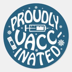 Sticker Rond Fièrement Vacciné Convid-19 Coronavirus Bleu Tiré