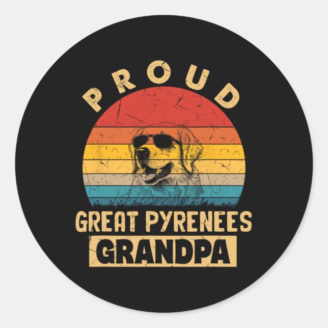 Sticker Rond Fiers Grands Pyrénées Grand-Père Dons Chien Dons A (Devant)